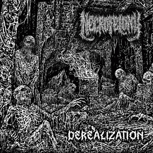 Necrofelony : Derealization