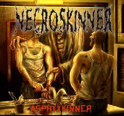 Necroskinner : Asphyxkinner