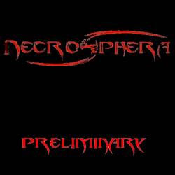 Necrosphera : Preliminary