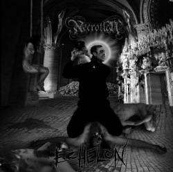 Necrotica (USA) : Echelon Necrotica (USA) : Echelon