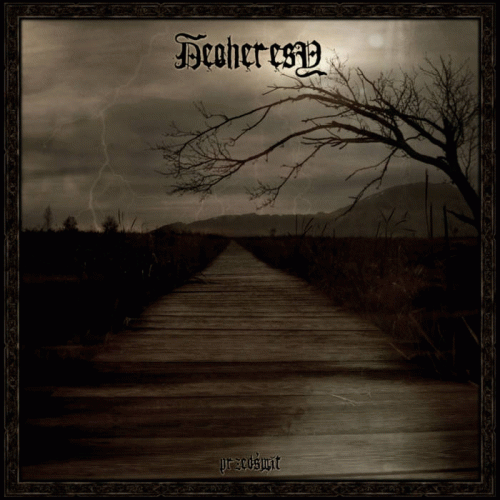 Neoheresy : Przedświt Neoheresy : Przedświt