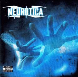 Neurotica (USA) : Neurotica