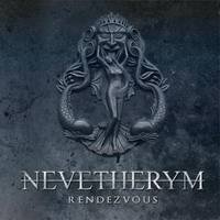 Nevetherym : Rendezvous