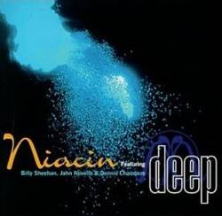 Niacin : Deep Niacin : Deep