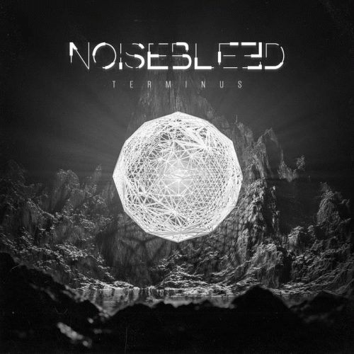 Noisebleed : Terminus