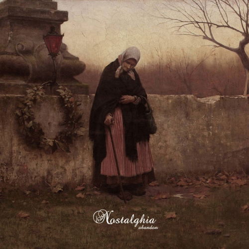 Nostalghia : Abandon
