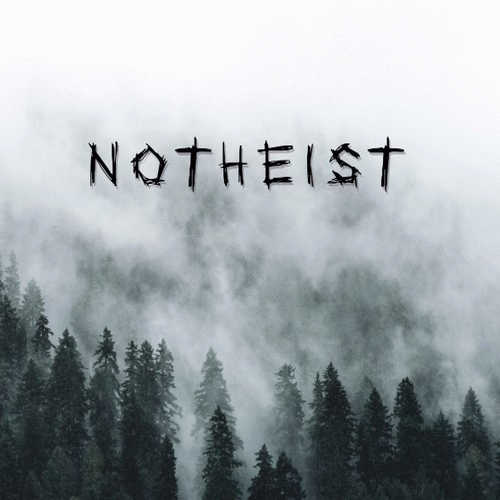 Notheist : Notheist
