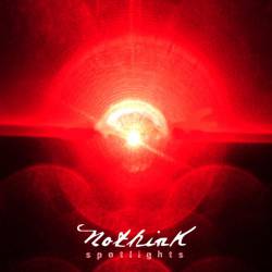 Nothink : Spotlights Nothink : Spotlights