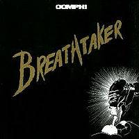 Oomph : Breathtaker