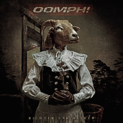 Oomph : Richter und Henker