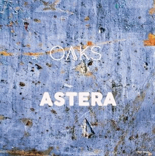 Oaks : Astera