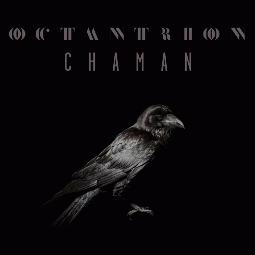Octantrion : Chaman