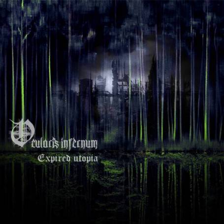 Ocularis Infernum : Expired Utopia