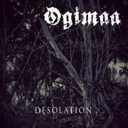 Ogimaa : Desolation