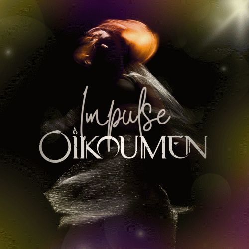 Oïkoumen : Impulse