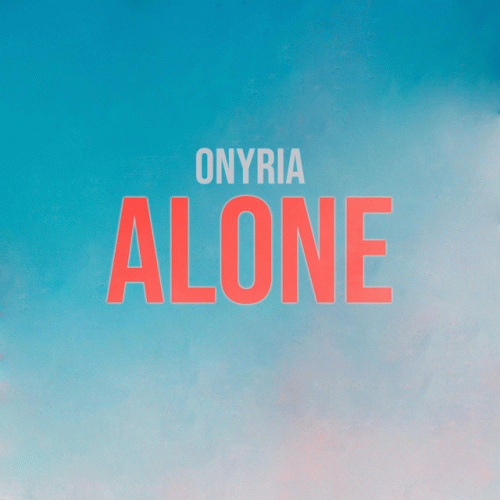 Onyria : Alone