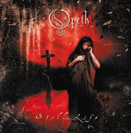 Opeth : Still Life