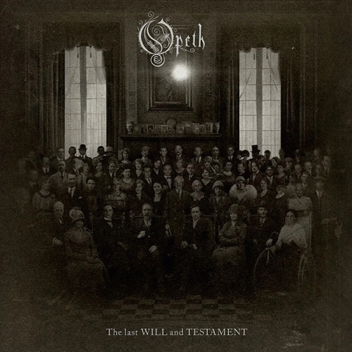 Opeth : The Last Will and Testament