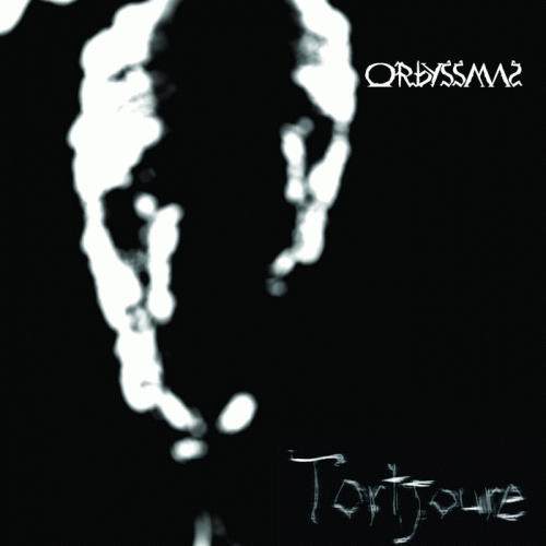Orbyssmal : Tortjoure