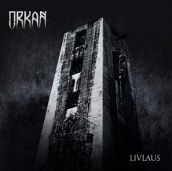 Orkan : Livlaus