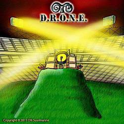 D.R.O.N.E.
