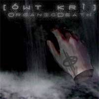 Owtkri : OrganicDeath