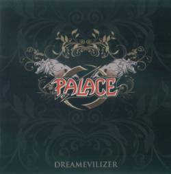 Palace (GER) : Dreamevilizer