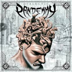 Pandemmy : Dialectic