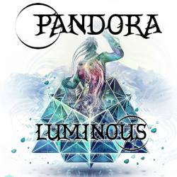 Pandora (USA) : Luminous