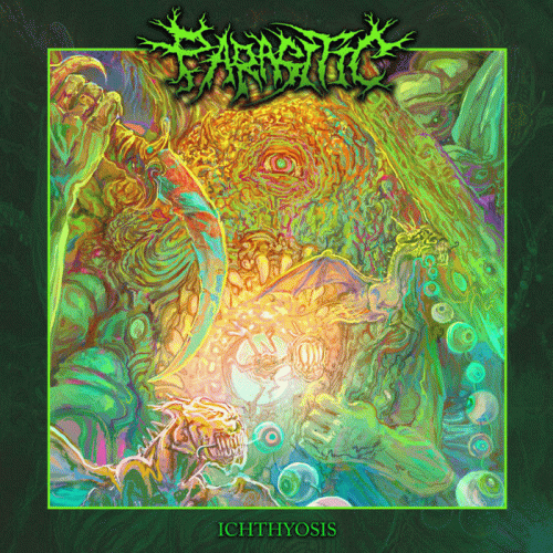 Parasitic : Ichthyosis