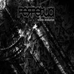 Perpetua (ARG) : Involution