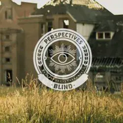 Perspectives : Blind