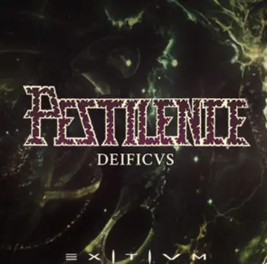 Pestilence : Deificvs
