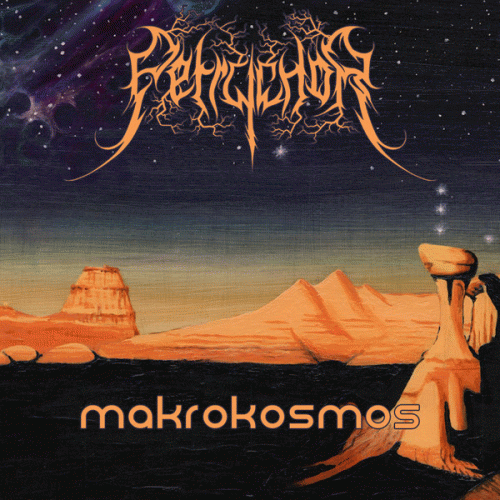 Petrychor : Makrokosmos