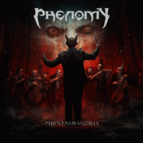 Phenomy : Phantasmagoria