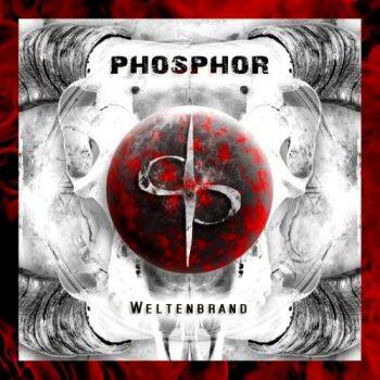 Phosphor : Weltenbrand