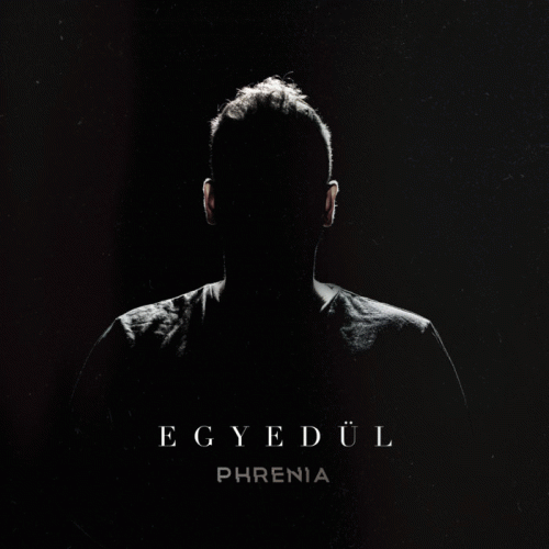 Phrenia : Egyedül