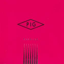 Pig : Painiac