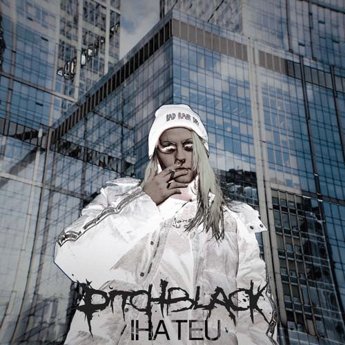 Pitchblack : Ihateu