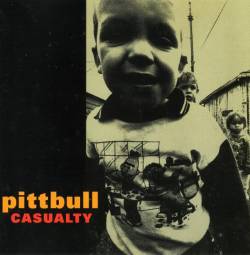 Pittbull : Casualty