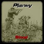 Planey : Blood