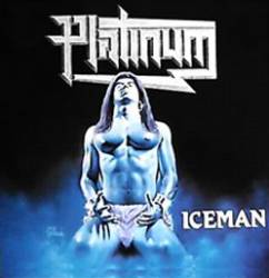 Platinum : Iceman