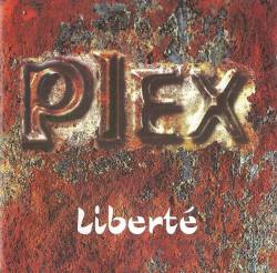 Plex : Liberté