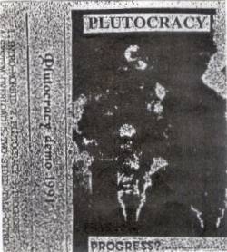 Plutocracy : Progress?