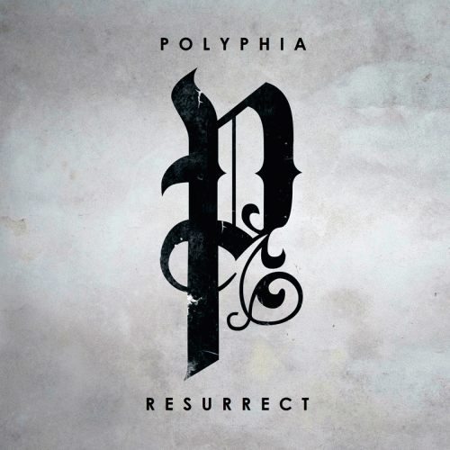 Polyphia : Resurrect