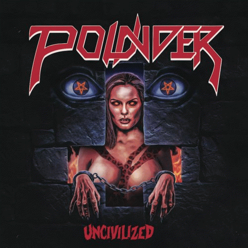 Pounder : Uncivilized