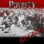 Poverty : Sucks