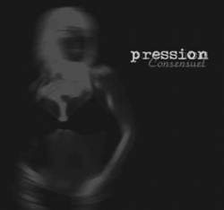 Pression : Consensuel