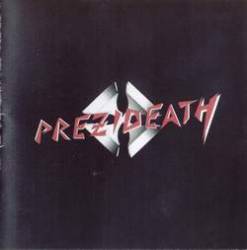 Prezideath : Prezideath