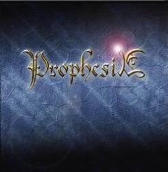 Prophesia : Prophesia